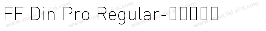 FF Din Pro Regular字体转换